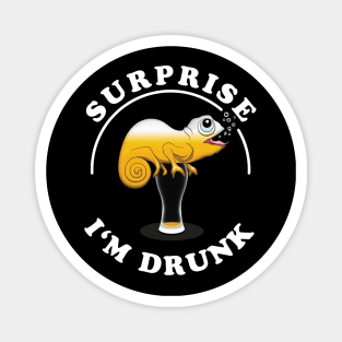 Surprise I'm Drunk | Funny Beer Drinking Quote Magnet